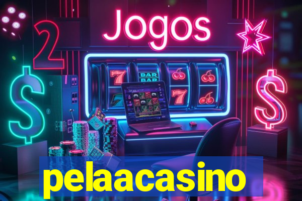 pelaacasino