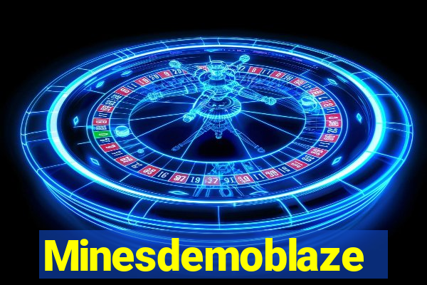 Minesdemoblaze