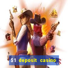 $1 deposit casino 2018 nz