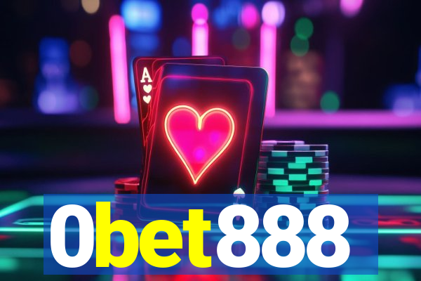 0bet888