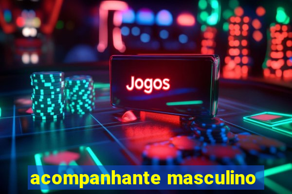 acompanhante masculino