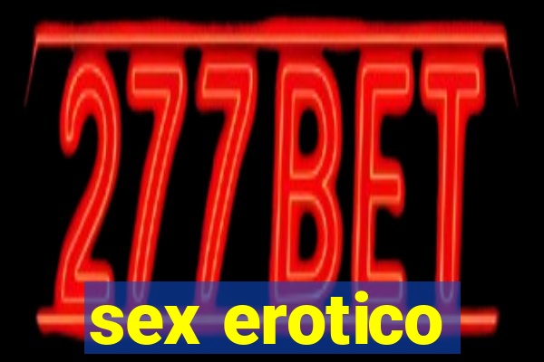 sex erotico