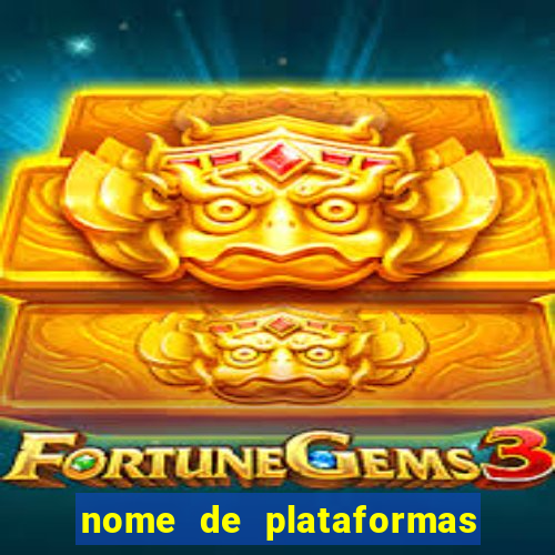 nome de plataformas de jogos