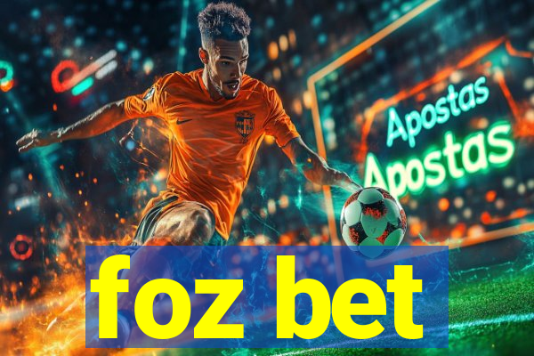 foz bet