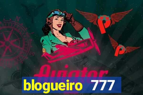 blogueiro 777 plataforma login