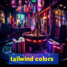 tailwind colors