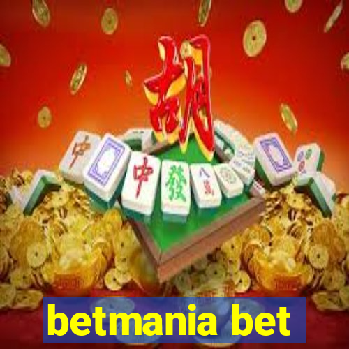 betmania bet