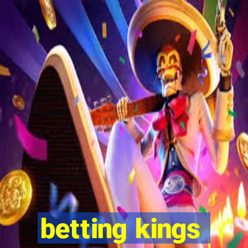 betting kings