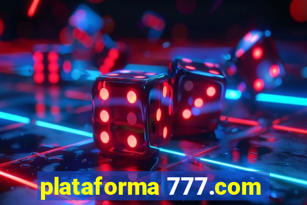 plataforma 777.com