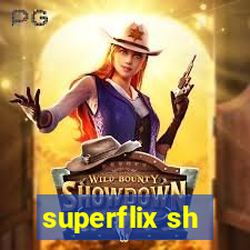 superflix sh