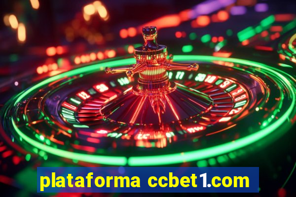 plataforma ccbet1.com