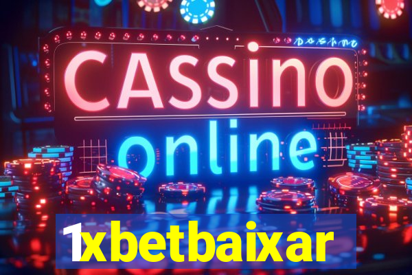 1xbetbaixar