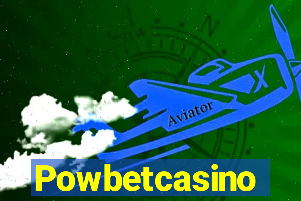 Powbetcasino