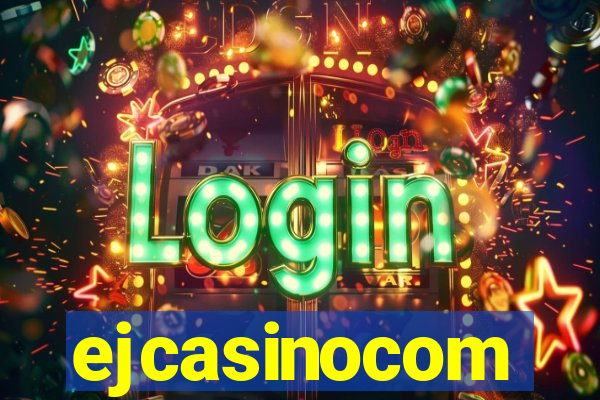 ejcasinocom