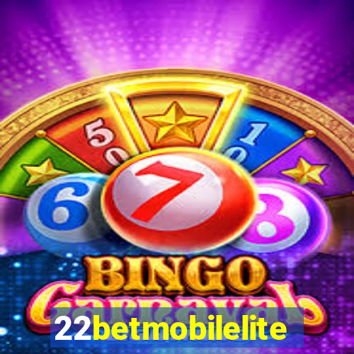 22betmobilelite