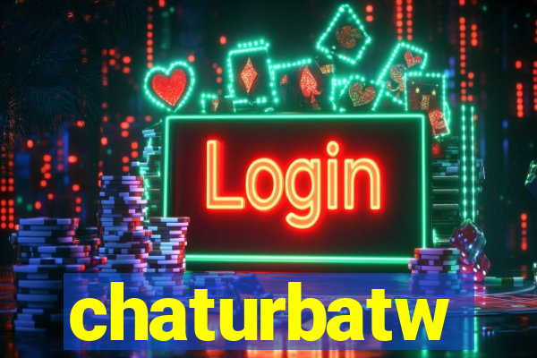 chaturbatw