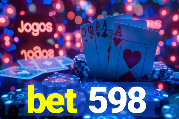 bet 598