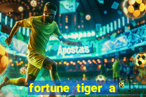 fortune tiger a partir de 1 real