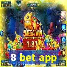 8 bet app