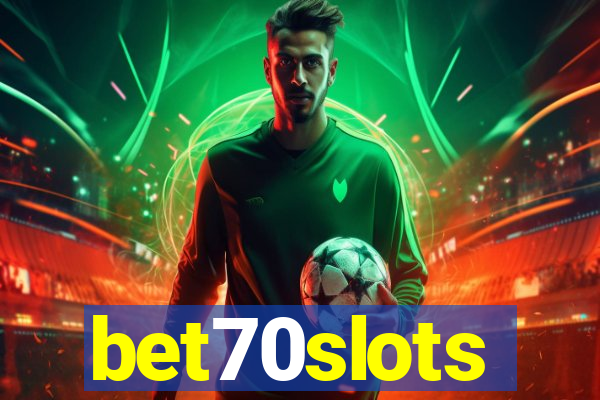 bet70slots