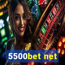 5500bet net