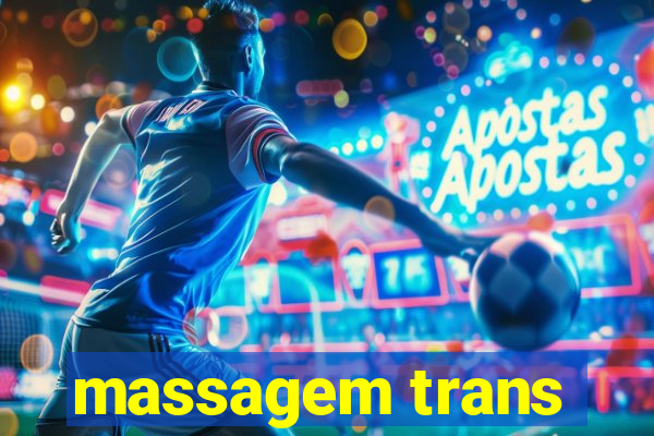 massagem trans