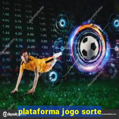 plataforma jogo sorte