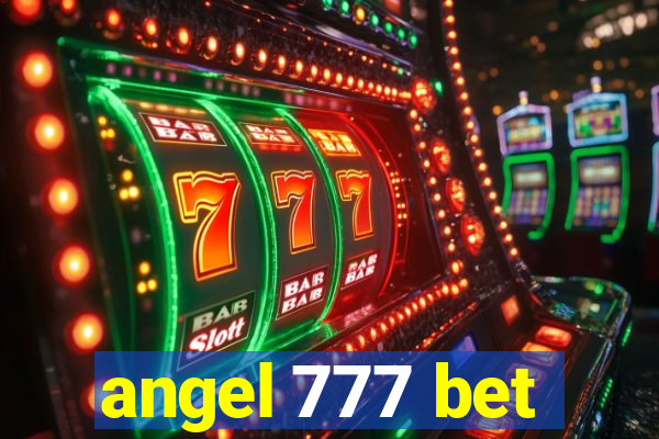 angel 777 bet