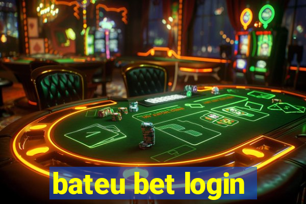 bateu bet login