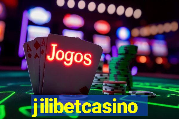 jilibetcasino