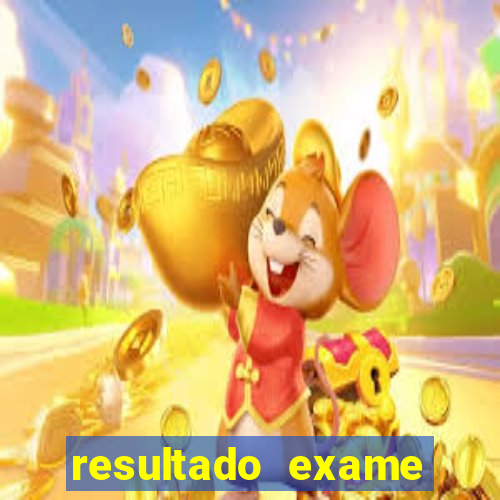 resultado exame eliel figueiredo