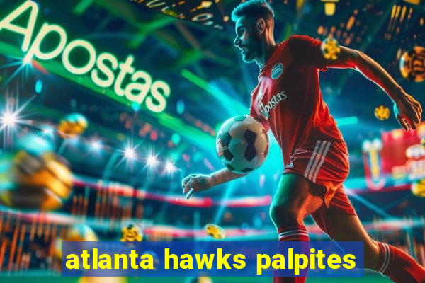 atlanta hawks palpites