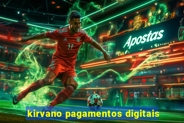 kirvano pagamentos digitais