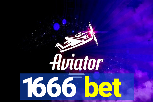 1666 bet