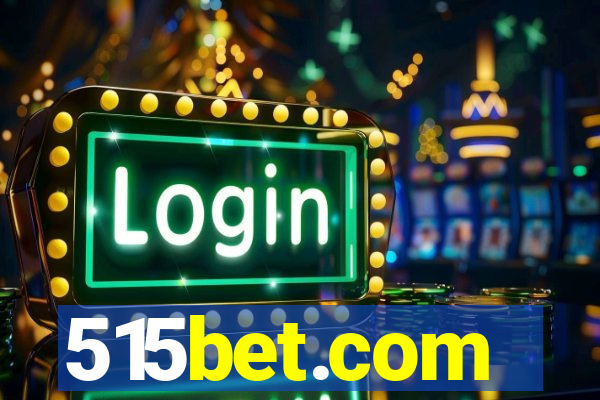 515bet.com