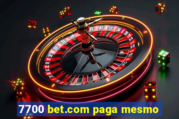 7700 bet.com paga mesmo