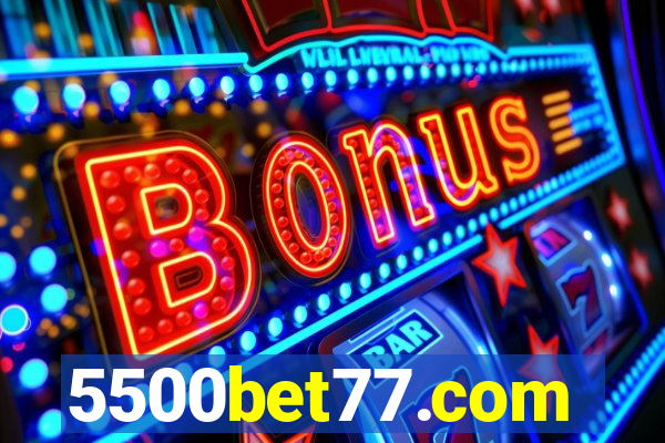 5500bet77.com