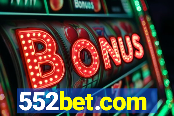 552bet.com