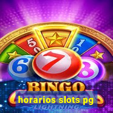 horarios slots pg