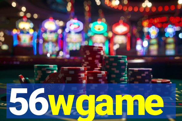 56wgame