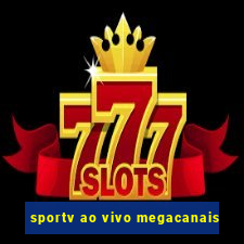 sportv ao vivo megacanais