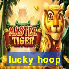 lucky hoop