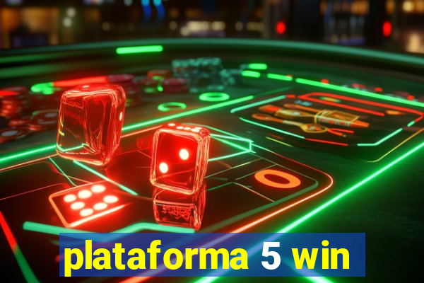 plataforma 5 win