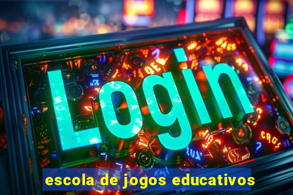 escola de jogos educativos