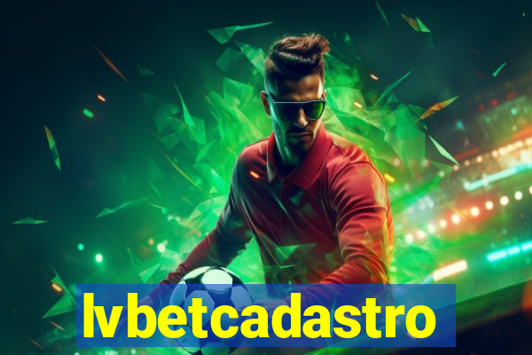 lvbetcadastro