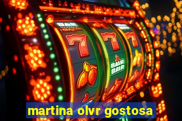 martina olvr gostosa