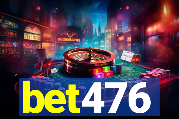 bet476