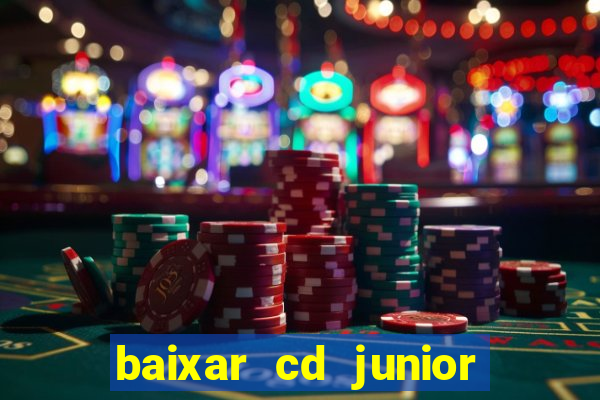 baixar cd junior marques 2024