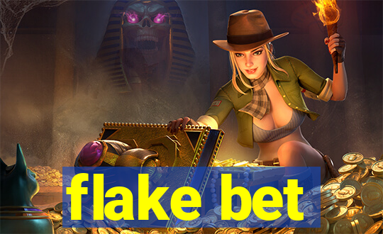 flake bet