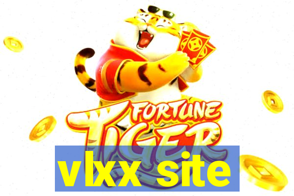 vlxx site